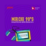 Mirchi 90’s Radio- Filmy hits